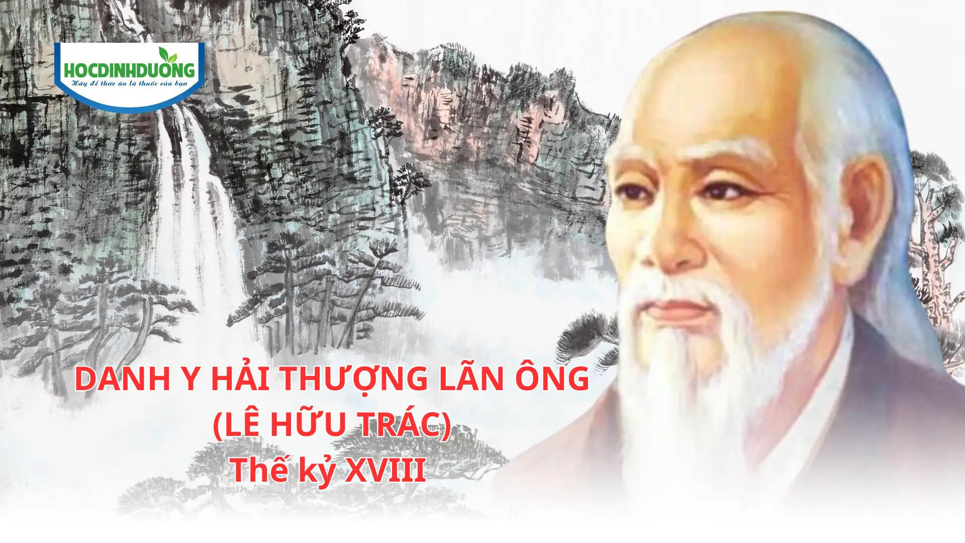 Tầm quan trọng và vai trò của dinh dưỡng - Danh y Lê Hữu Trác
